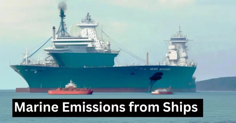 Marine Emissions from Ships