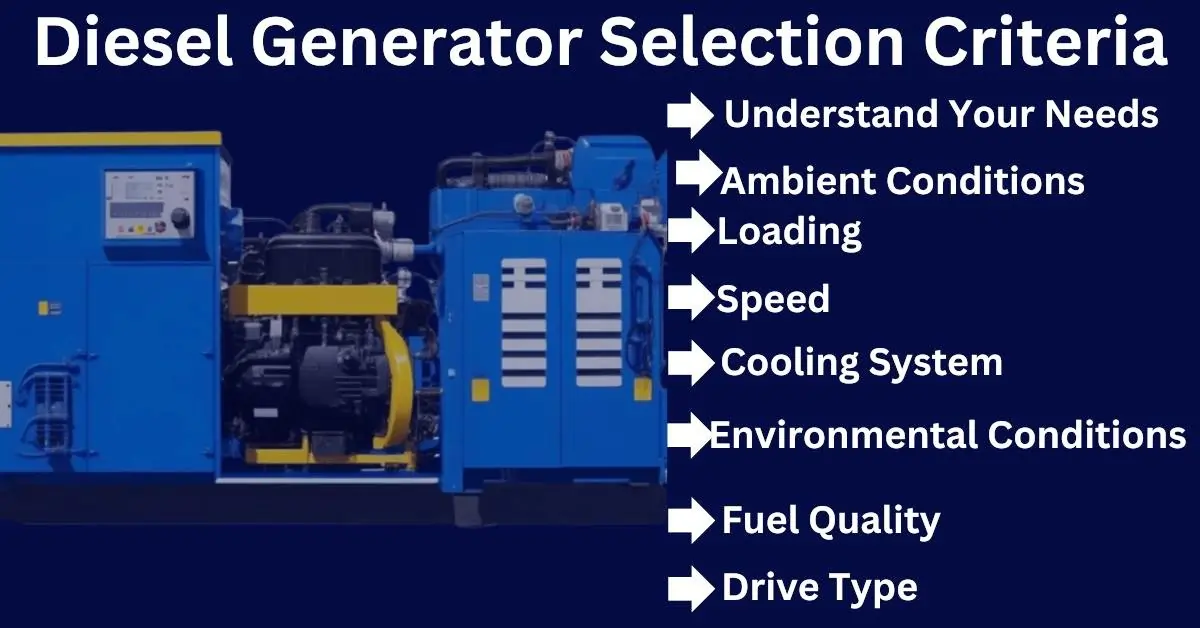 Diesel Generator Selection Criteria