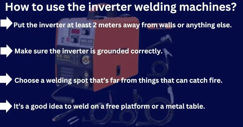 How to use the inverter welding machines?