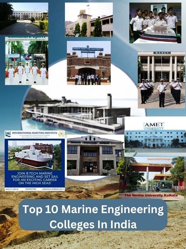 Top 10 Marine Engineering Colleges In India