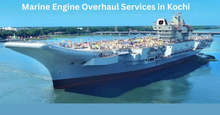 Marine Engine Overhaul Services in Kochi