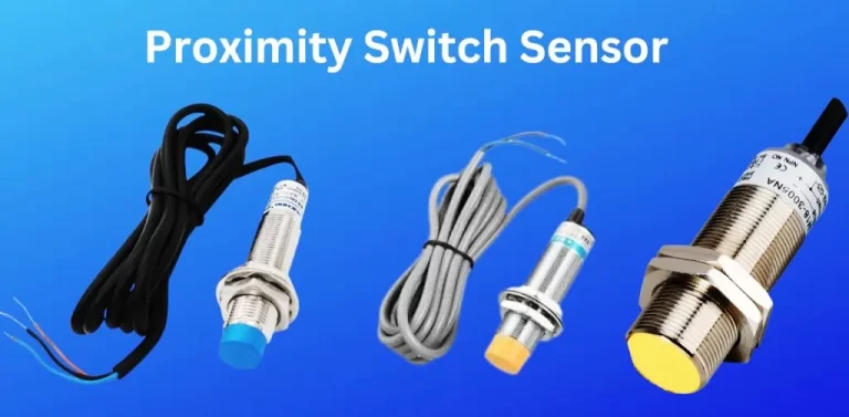 Proximity Switch Sensor