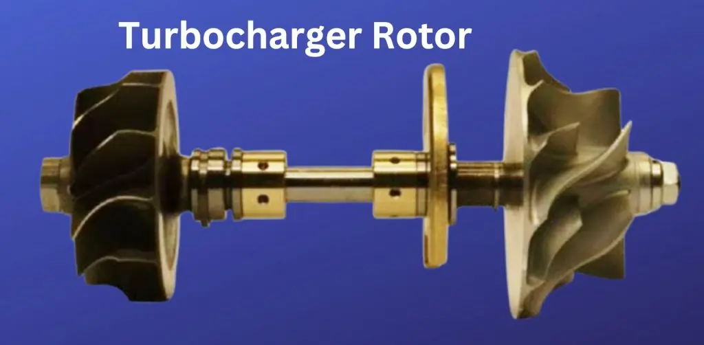 Turbocharger Rotor