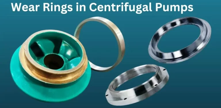 Wear Rings in Centrifugal Pumps