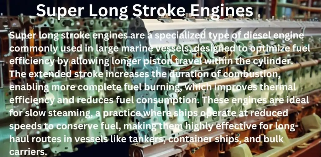 Super Long Stroke Engines