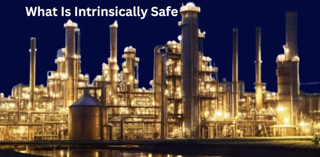 What Is Intrinsically Safe